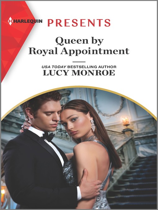 Title details for Queen by Royal Appointment by Lucy Monroe - Available